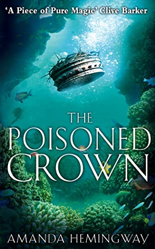 Stock image for The Poisoned Crown: The Sangreal Trilogy Three for sale by SecondSale