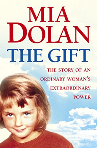 Beispielbild fr THE GIFT: The Story of an Ordinary Woman  s Extraordinary Power zum Verkauf von WorldofBooks