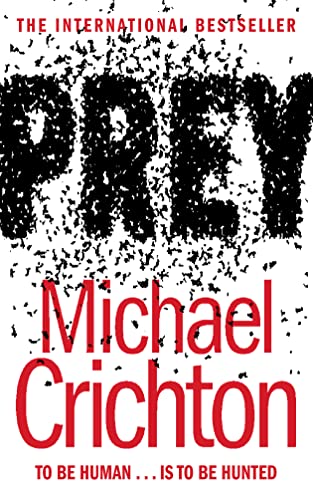 Prey - Crichton, Michael