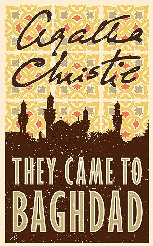 9780007154937: They came to Baghdad