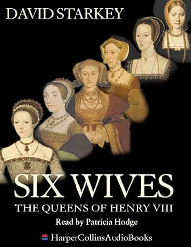 Stock image for Six Wives: The Queens of Henry VIII for sale by WorldofBooks