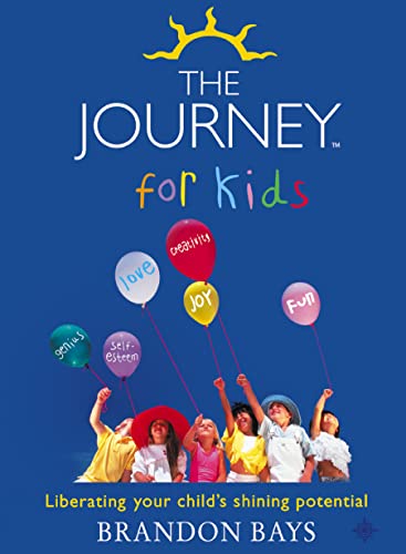 9780007155262: THE JOURNEY FOR KIDS: Liberating your Child’s Shining Potential