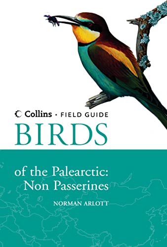 Birds of the Palearctic: Non-passerines (Collins Field Guide).