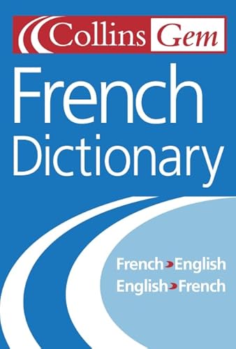 Imagen de archivo de French Dictionary (Collins Gem) [Paperback] HarperCollins, UK and Harper Collins Publishers a la venta por Re-Read Ltd