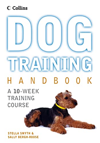 Stock image for Collins Dog Training Handbook for sale by Better World Books: West