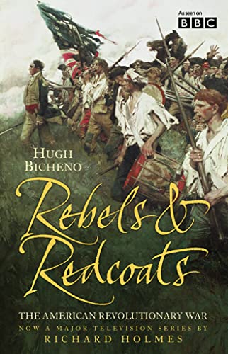 Beispielbild fr Rebels and Redcoats: The American Revolutionary War zum Verkauf von AwesomeBooks