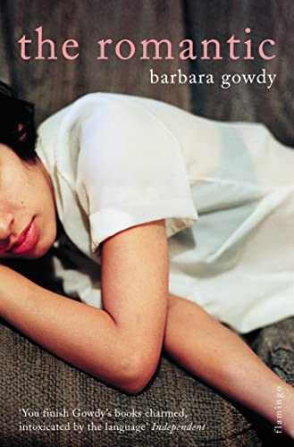 The Romantic (9780007156283) by Barbara Gowdy