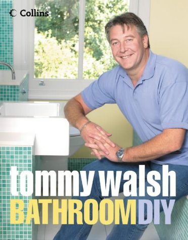 Stock image for Tommy Walsh Bathroom for sale by Better World Books