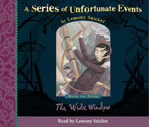 Imagen de archivo de Book the Third " The Wide Window: Book 3 (A Series of Unfortunate Events) a la venta por WorldofBooks