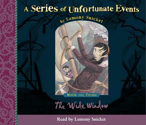 Stock image for Book the Third â     The Wide Window: Book 3 (A Series of Unfortunate Events) for sale by WorldofBooks