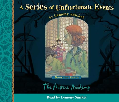 9780007157129: Book the Fifth – The Austere Academy: Book 5 (A Series of Unfortunate Events)