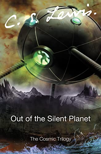 9780007157150: Out of the Silent Planet (The Cosmic Trilogy)