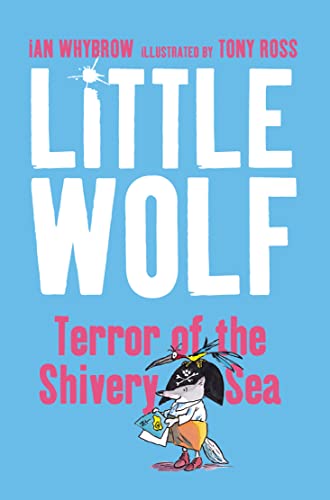 Stock image for LITTLE WOLF TERROR OF THE SHIVERY SEA for sale by AwesomeBooks