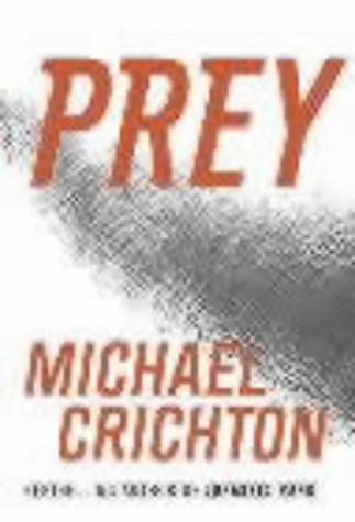 Prey (9780007157372) by Crichton, Michael