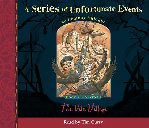 Beispielbild fr Book the Seventh â     The Vile Village (A Series of Unfortunate Events, Book 7) zum Verkauf von WorldofBooks