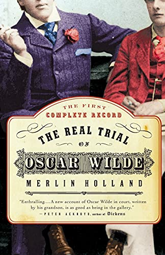 Beispielbild fr The Real Trial of Oscar Wilde zum Verkauf von SecondSale