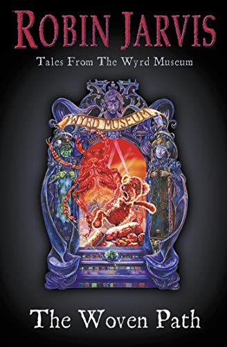 Imagen de archivo de The Woven Path (Tales from the Wyrd Museum) a la venta por Greener Books