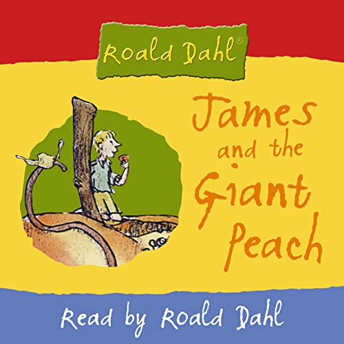 Beispielbild fr James and the Giant Peach: Complete and Unabridged zum Verkauf von medimops