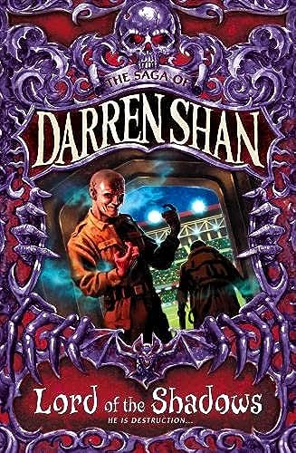 Stock image for Lord of the Shadows: Book 11 (The Saga of Darren Shan) for sale by WorldofBooks