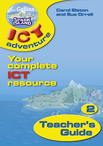 9780007160174: Spark Island ICT Adventure (Collins Spark Island ICT Adventure)