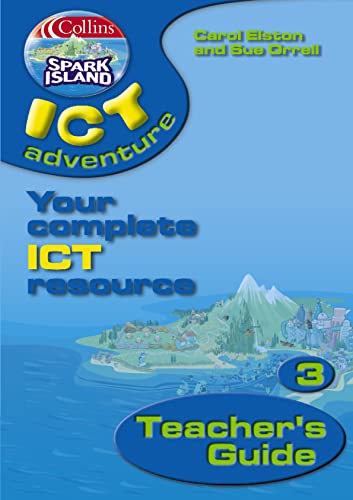 9780007160181: Spark Island ICT Adventure (Collins Spark Island ICT Adventure)