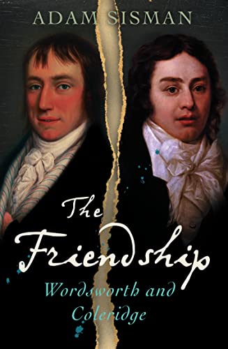 Beispielbild fr The Friendship: Wordsworth and Coleridge zum Verkauf von WorldofBooks