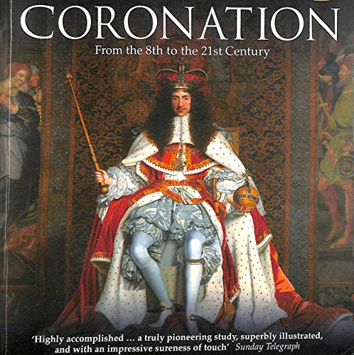 Imagen de archivo de Coronation: From the 8th to the 21st Century a la venta por Zoom Books Company