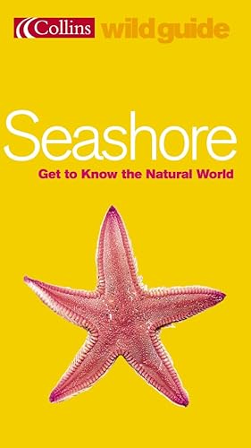 Stock image for Seashore (Collins Wild Guide) for sale by Greener Books