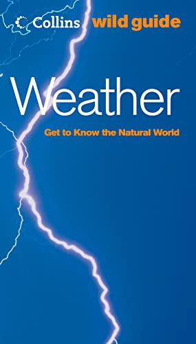 Stock image for Collins Wild Guide  " Weather (Collins Wild Guide S.) for sale by WorldofBooks