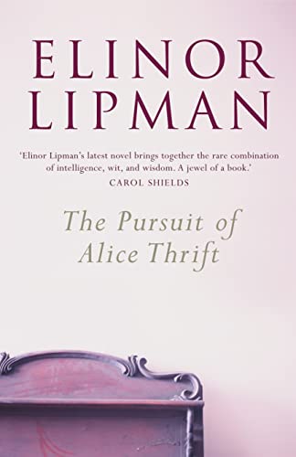 9780007161195: The Pursuit of Alice Thrift