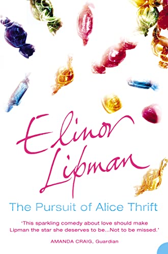 Stock image for The Pursuit of Alice Thrift for sale by AwesomeBooks