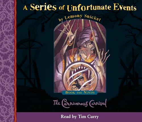 Beispielbild fr Book the Ninth  " The Carnivorous Carnival (A Series of Unfortunate Events, Book 9) zum Verkauf von Stephen White Books