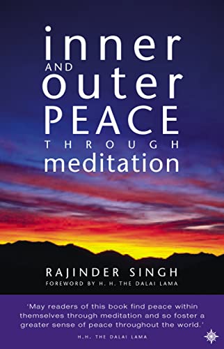 Beispielbild fr Inner and Outer Peace Through Meditation zum Verkauf von Better World Books: West