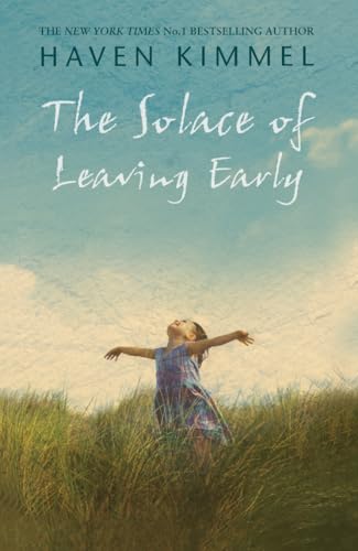 Stock image for The Solace of Leaving Early for sale by WorldofBooks