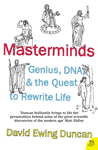 Beispielbild fr MASTERMINDS: Genius, DNA, and the Quest to Rewrite Life zum Verkauf von WorldofBooks