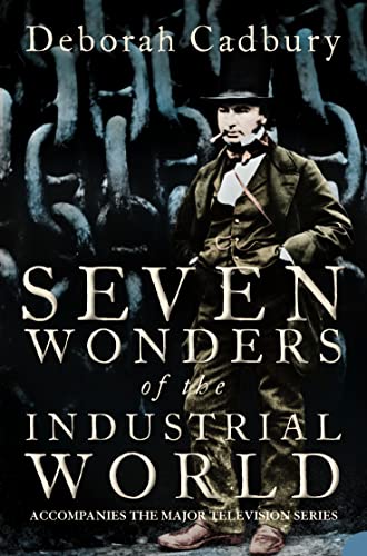 Imagen de archivo de Seven Wonders of the Industrial World a la venta por Red's Corner LLC