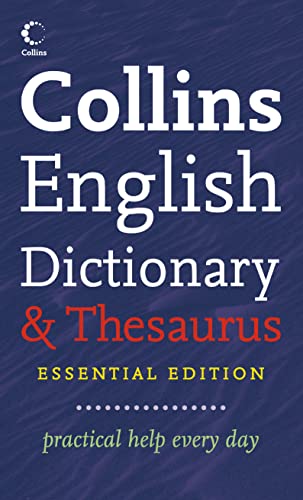 9780007163311: Collins Essential Dictionary and Thesaurus