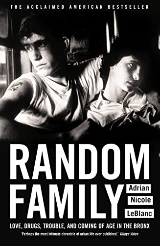 Imagen de archivo de Random Family: Love, Drugs, Trouble and Coming of Age in the Bronx a la venta por WorldofBooks