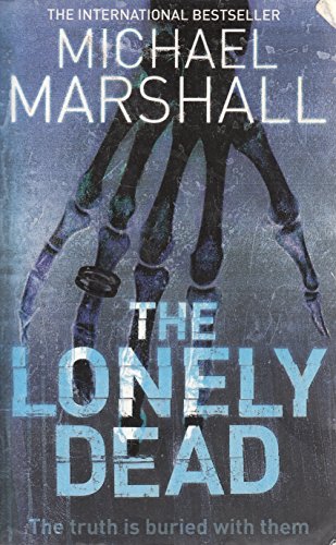 9780007163953: The Lonely Dead: The truth is buried with them...: Book 2 (The Straw Men Trilogy)