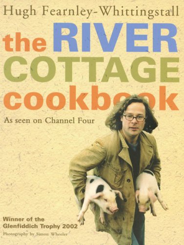 Beispielbild fr The River Cottage Cookbook zum Verkauf von AwesomeBooks