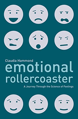 Imagen de archivo de Emotional Rollercoaster: A Journey Through the Science of Feelings a la venta por WorldofBooks