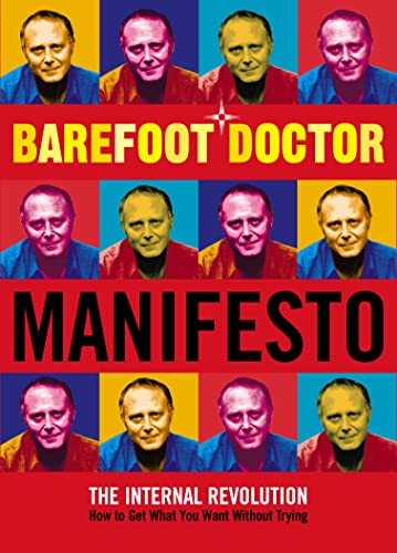 Beispielbild fr Barefoot Doctor Manifesto: The Internal Revolution zum Verkauf von WorldofBooks