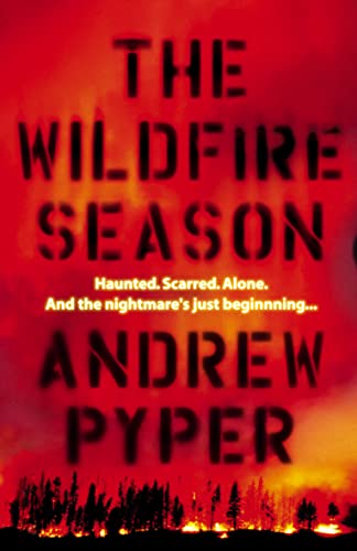 9780007165056: The Wildfire Season