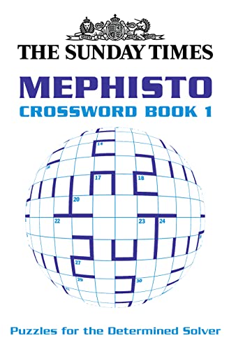 Stock image for The Sunday Times Mephisto Crossword Book 1 (The Sunday Times Puzzle Books) for sale by WorldofBooks