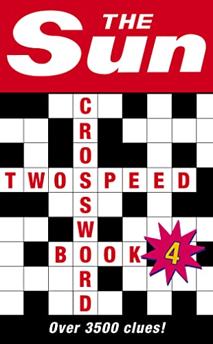 9780007165346: The Sun Two-Speed Crossword Book 4: 80 two-in-one cryptic and coffee time crosswords