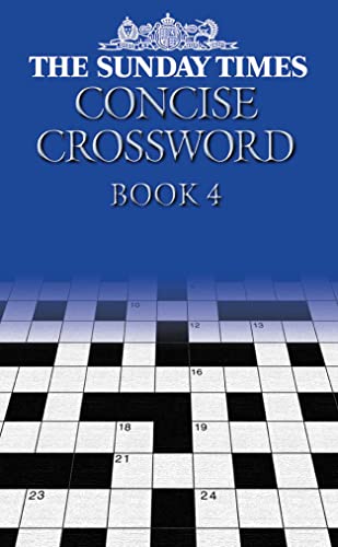 Stock image for The Sunday Times Concise Crossword Book 4 for sale by Ria Christie Collections