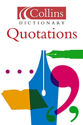 9780007165414: Quotations (Collins Dictionary of)