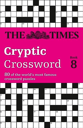 Stock image for Times Cryptic Crossword Book 8: 80 of the world  s most famous crossword puzzles (The Times Crosswords) for sale by WorldofBooks