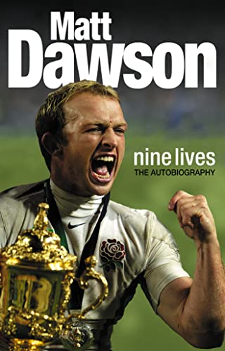 Matt Dawson Nine Lives : the Autobiography