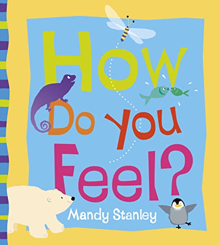 Stock image for How Do You Feel? for sale by WorldofBooks